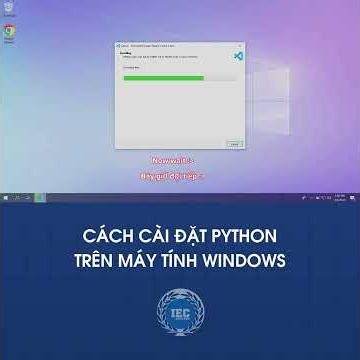 Cách cài đặt Python trên máy tính