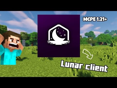 Lunar Client For MCPE 1.21+ (FPS BOOST) || Minecraft Extra Fps || Minecraft Lunar Client