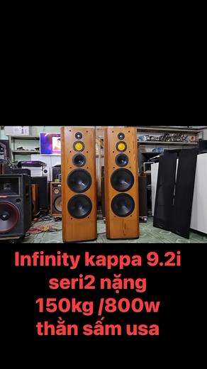 Infinity kappa 9.2i seri2 usa thùng gỗ quý cao 1.5m nặng 150kg /800w bát sâu thẳm uy lực như dư chấn nghe gì phê đó LH 0966866552 # | Toan ND setup karaoke & nghe nhạc ae quan tâm call : 0966866552