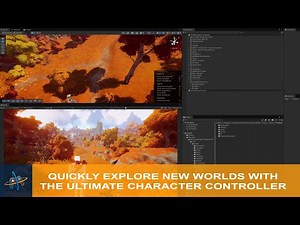 Quickly Explore New Worlds with the Ultimate Character Controller