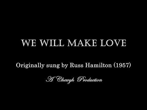 We Will Make Love - Karaoke