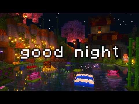clear your head, it's time to relax... (minecraft ambience)