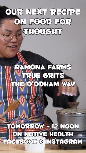 152K views · 2.3K reactions | This week's Indigenous Ingredient is Pima Corn Grits from Ramona Farms. Don't forget to check out tomorrow's Food for Thought Video at noon on NATIVE HEALTH Phoenix's Facebook or Instagram pages and learn how to make this healthy and yummy recipe! | Native Health Phoenix | Facebook