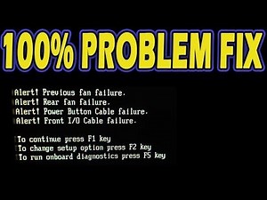 How To Fix Alert Previous Fan Failure error | Fix Alert Hard Drive Fan Failure Error in 1 Minute