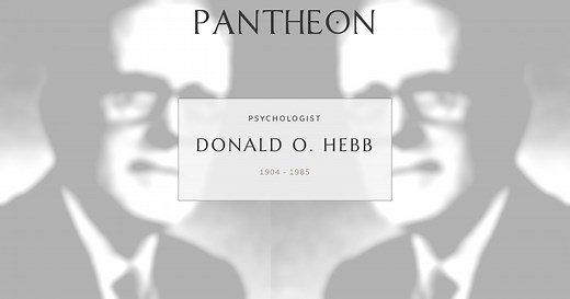 Donald O. Hebb Biography | Pantheon