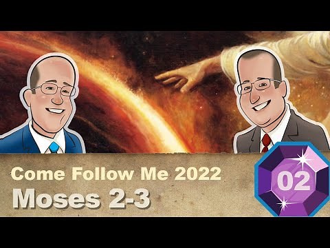 Scripture Gems S03E02-Come Follow Me: Moses 2-3; Gen. 1-2; Abr. 4-5
