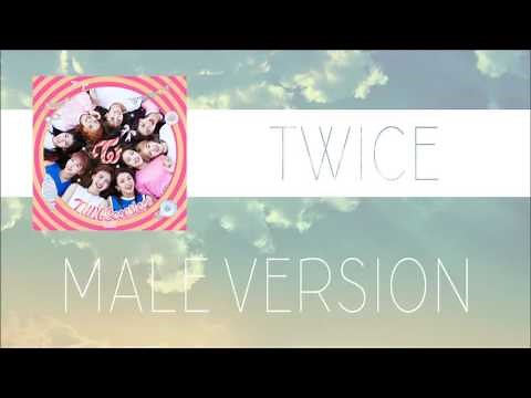 TWICE - TT [MALE VERSION]