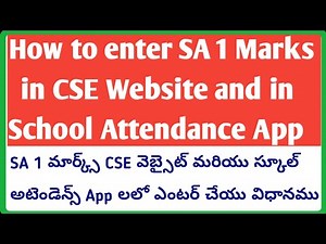 How to enter SA 1 Marks in CSE Website and in AP School Attendance App