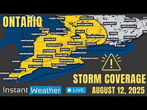 Tuesday, August 12, 2025 | ⛈️ Severe Weather Coverage: Ontario & Alberta