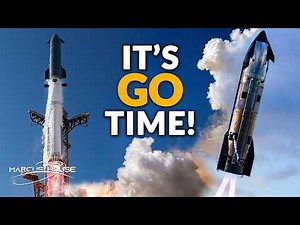 Starship’s Biggest Flight Yet Is Coming Soon!