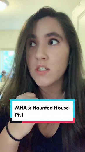 Exploring a Haunted House with MHA Characters! Part 1