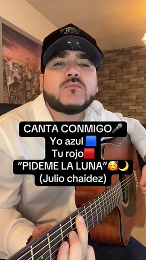 Pídeme la Luna: Duetos y Karaoke con Julio Chaidez