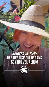 Le prochain album de Natasha St-Pier sort bientôt et la chanteuse va reprendre le célèbre tube « Foule Sentimentale » d’Alain Souchon 🥰 | RFM