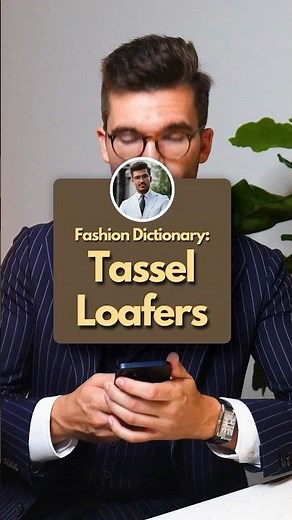 Tassel Loafer: the story ☝🏻