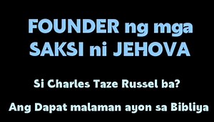 19K views · 1.2K reactions | Nagtatag ng mga Saksi ni Jehova Si Charles T. Russel nga ba? | Levis Pacatang | Facebook