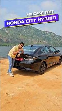 2026 Honda City Hybrid Real-World Mileage #autoXshorts