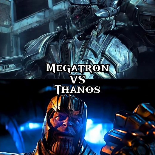 Megatron vs Thanos edit
