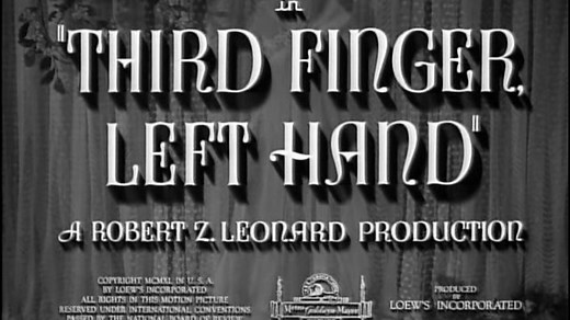Third Finger, Left Hand (1940) | Full Movie | w/ Myrna Loy, Melvyn Douglas, Bonita Granville, Raymond Walburn, Lee Bowman