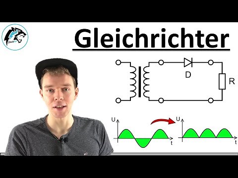 Gleichrichter – (Einführung & Grundlagen) | Elektrotechnik Tutorial