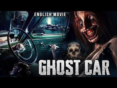GHOST CAR - Hollywood English Movie | Supernatural Horror Thriller Full English Movie |Horror Movies