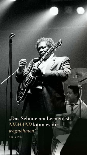 Wissen ist Macht: B.B. King über die Bedeutung des Lernens #BluesMusic #Inspiration
