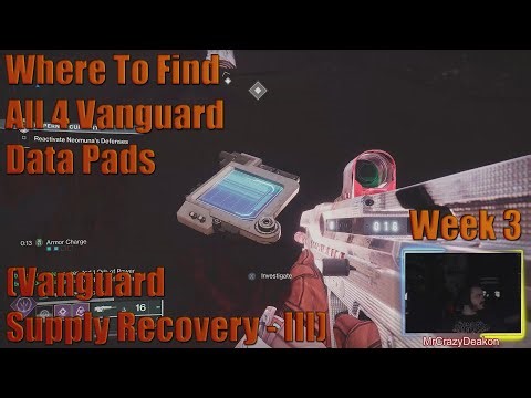 Destiny 2 Week 3 Where To Find All 4 Vanguard Data Pads (Vanguard Supply Recovery - III)