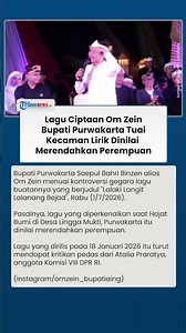 Heboh! Lagu Ciptaan Om Zein Bupati Purwakarta Banjir Kecaman, Lirik Dinilai Merendahkan Perempuan