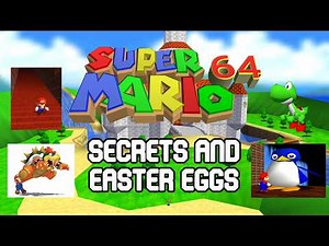 The Hidden Secrets of Super Mario 64