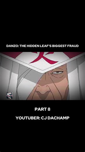 DANZO: THE HIDDEN LEAF'S BIGGEST FRAUD #Danzo #naruto