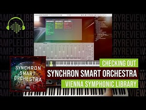 Checking Out: Synchron Smart Orchestra by Vienna Symphonic Library