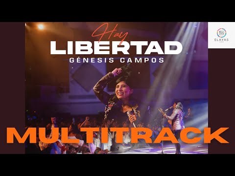 Hay Libertad Genesis Campos - Multitrack