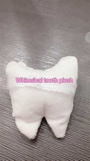 Create Your Own Whimsical Tooth Plush