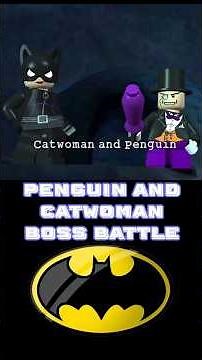 Lego Batman: The Video Game | Penguin & Catwoman Boss Battle