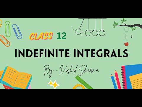 Indefinite Integral | Lecture - 10 | For JEE and Class 12 Board | Vishal Sharma | Success Setu
