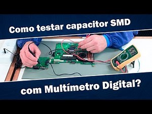 Como testar capacitor SMD com Multímetro | Curso Conserto de Notebooks, Reparo de Placa Mãe