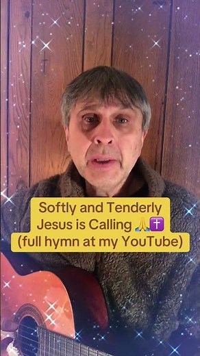 Softly and Tenderly Jesus is Calling (full hymn on my YouTube ) #lord #jesussaves #god
