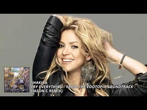 Shakira - Try Everything (Jason C Remix)