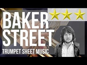 Trumpet Sheet Music: How to play Baker Street by Gerry Rafferty
