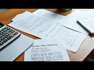 CSS 2025 - Applied Maths Paper Solution and Relevant Notes