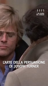 Intrighi, spionaggio e tanto altro. Robert Redford vi aspetta con “I tre giorni del Condor”, oggi in seconda serata su #Iris | Iris