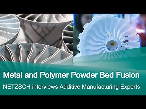 Metal and Polymer Powder Bed Fusion