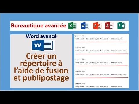 Bureautique avancée Word avancé Créer un répertoire à l’aide de fusion et publipostage Word