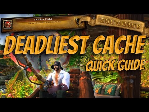 Zul'Gurub Deadliest Cache Quick Achievement Guide