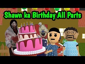 Shawn ka birthday All Parts | Gulli Bulli Horror Story |Make Joke Horror Story