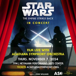 Without further ado... This year’s Cinema & the Symphony concert is… 🥁🥁🥁 Star Wars: The Empire Strikes Back in Concert! Many of you may recall that we kicked off our live-to-film concerts in 2022 with the 1977 classic, Star Wars: A New Hope. Now in our third year, we couldn't be more excited to revisit the Star Wars saga with the next sequential film of the series – complete with a big screen, big sound, and the score performed LIVE by ASO. Season tickets are on sale now. acadianasymphony.org