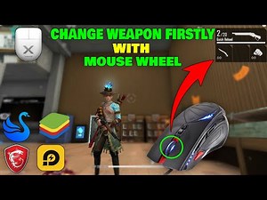 How To Switch Weapon Fastly By Mouse Wheel/Scroll In Free Fire Emulator | X Mouse Button Control