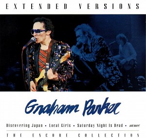 Graham Parker - Extended Versions: The Encore Collection
