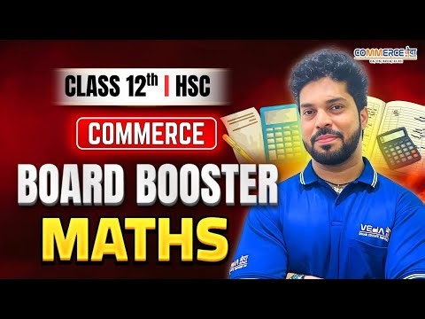 Class 12 Maths LIVE | HSC Commerce Board Booster | Commerce VEdA | MB SIR