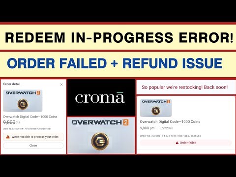 Microsoft Rewards Overwatch Coins Not Showing | Redeem In-Progress, Croma Cards Out of Stock