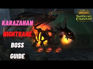 WOW TBC- KARAZHAN Nightbane Boss Guide - Mage Frost
